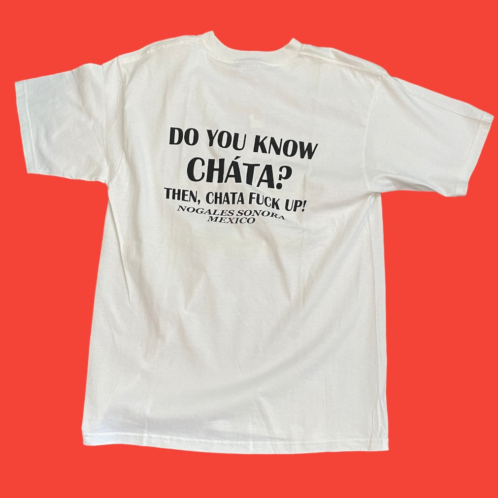 Do You Know Chata? T-Shirt L
